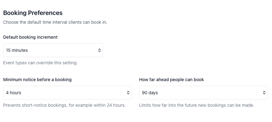 Booking preferences in calendr.so showing default booking increment, minimum notice before a booking, and how far ahead people can book